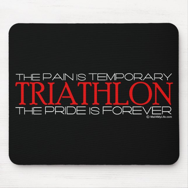 Triathlon - der Stolz ist Forever Mousepad (Vorne)