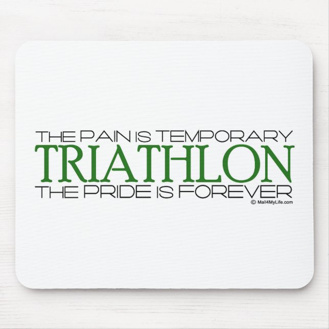 Triathlon - der Stolz ist Forever Mousepad (Vorne)