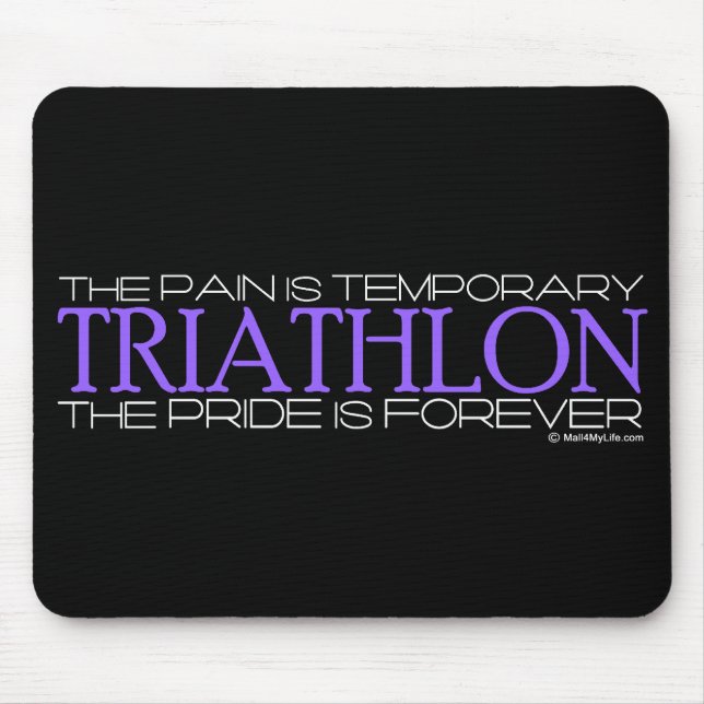Triathlon - der Stolz ist Forever Mousepad (Vorne)