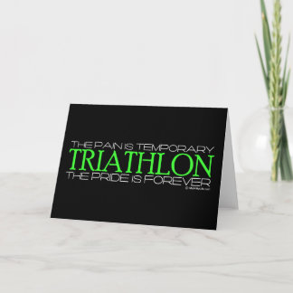 Triathlon - Der Stolz ist für immer Karte