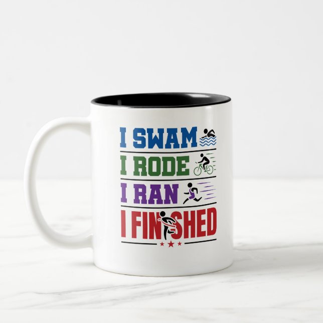 Triathlon Finisher I Swam I Rode I Ran I beendet Zweifarbige Tasse (Links)