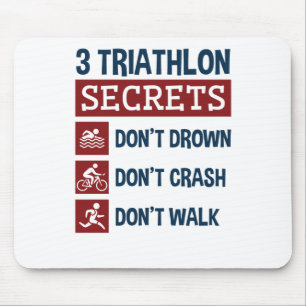 Triathlon Funny 3 Geheimnisse Ertrinken Crash Walk Mousepad
