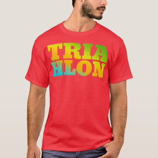 Triathlon Hobby Bright und farbenfroh T-Shirt