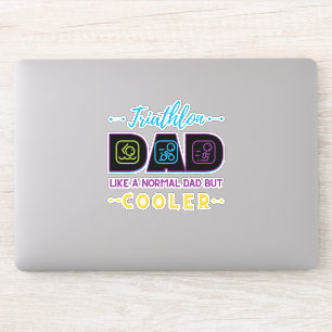 Triathlon Papa wie ein normaler Vater, aber cooler Aufkleber