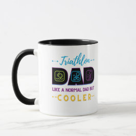 Triathlon Papa wie ein normaler Vater, aber cooler Tasse