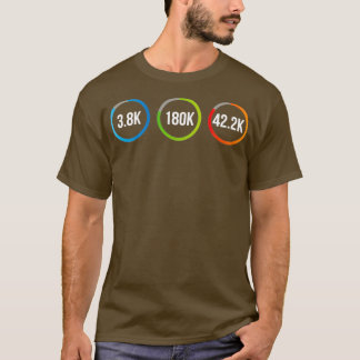 Triathlon Run Bike schwimmen trainieren unsere Zie T-Shirt