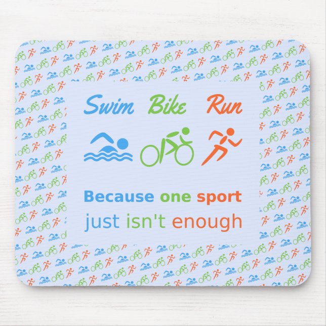 Triathlon schwimmen bike run piktogramm quote mousepad (Vorne)