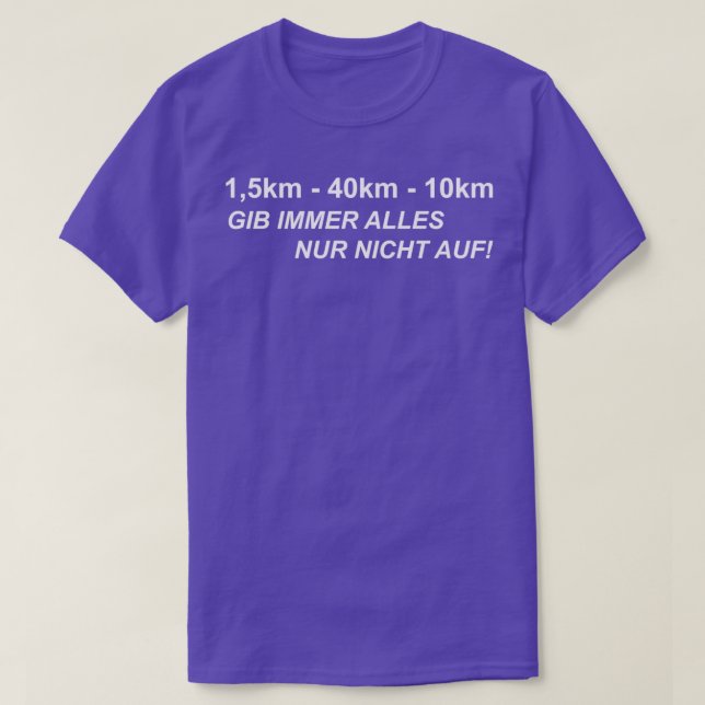 Triathlon schwimmen Fahrrad Geschenk 14 T-Shirt (Design vorne)