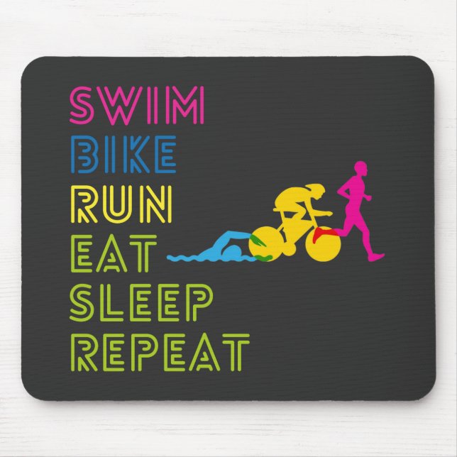 Triathlon schwimmen Fahrrad laufen essen Schlaf wi Mousepad (Vorne)