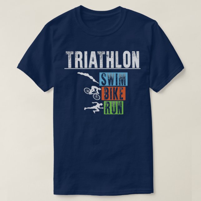 Triathlon Swim Bike Run Triathlete 97 T-Shirt (Design vorne)