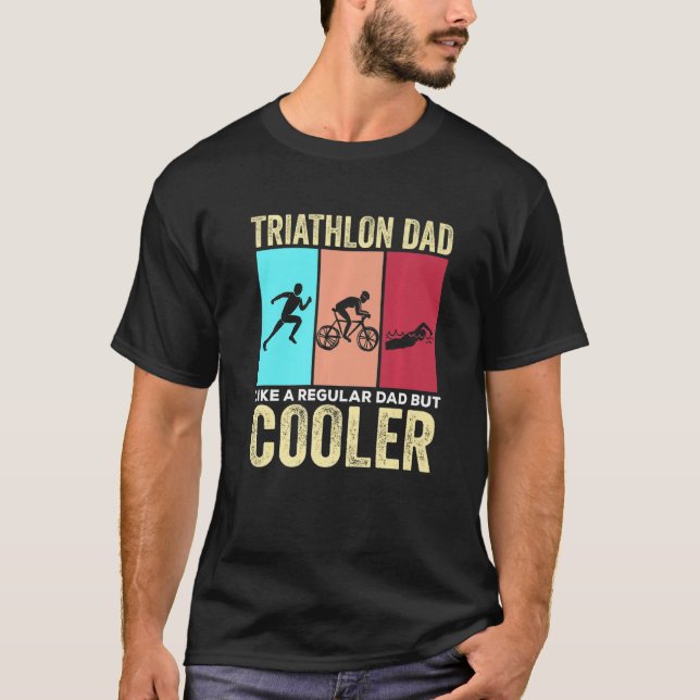 Triathlon Vater Swim Bike Lauf Triathlon Vater T-Shirt (Vorderseite)