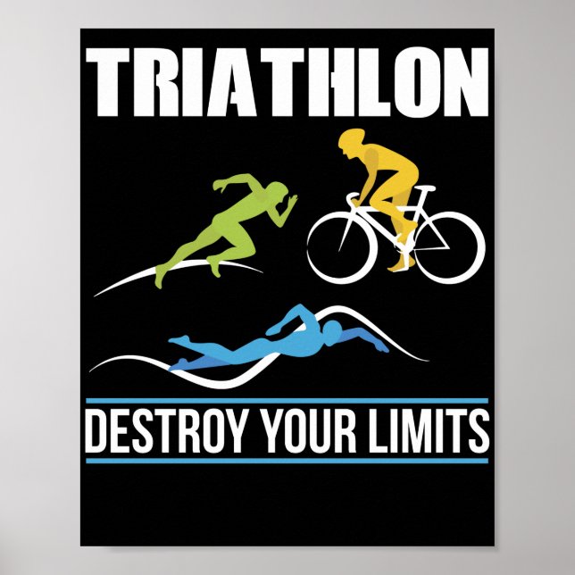 Triathlon zerstören Ihre Grenzen Laufradfahren Sch Poster (Vorne)