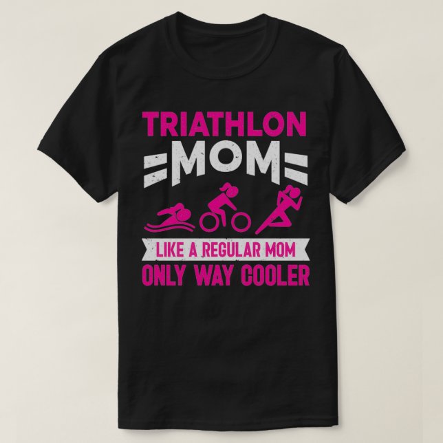 Triatlon Triathlete Triathlon Mama T-Shirt (Design vorne)