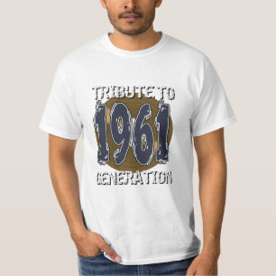 Tribute to 1961 Geburtstagsgeneration T-Shirt