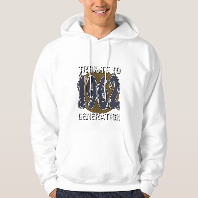 Tribute to 1962 Generation Hoodie (Vorderseite)