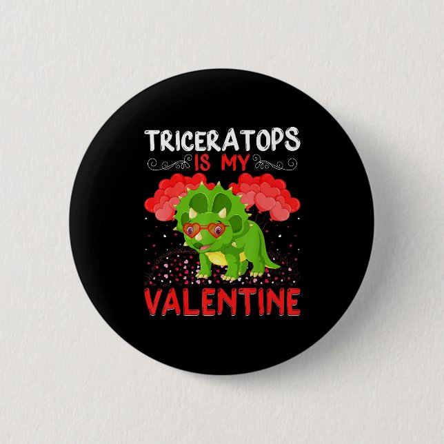 Triceratops Is My Valentine Funny Triceratops Vale Button (Vorderseite)