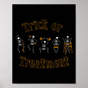 Trick oder Behandlung Physikalische Therapie Skele Poster