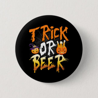Trick oder Bier T Shirt Button