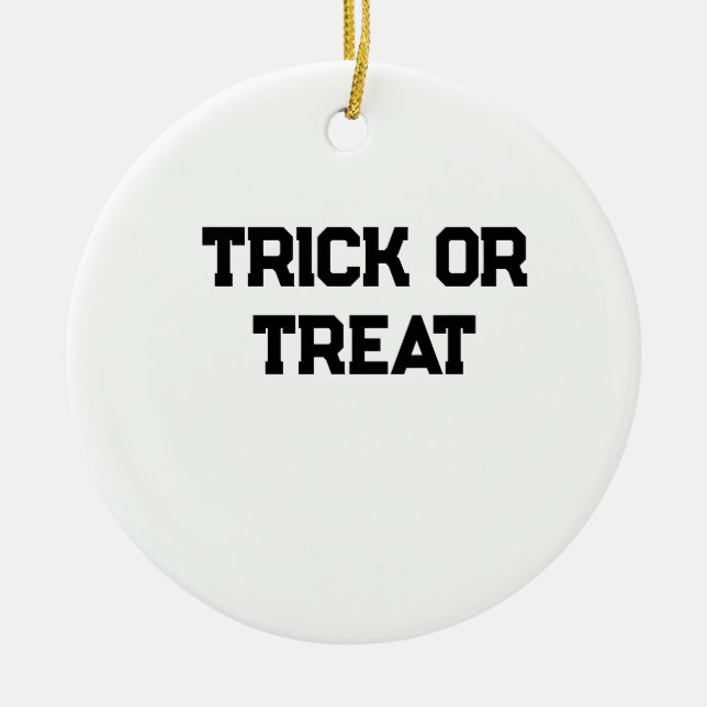 Trick oder. Leckerei Halloween schwarz schlicht Mi Keramik Ornament (Vorne)