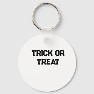Trick oder. Leckerei Halloween schwarz schlicht Mi Schlüsselanhänger