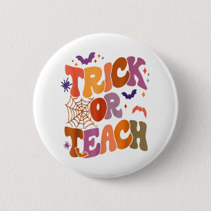 Trick oder lehren Groovy Retro Halloween Teachlife Button