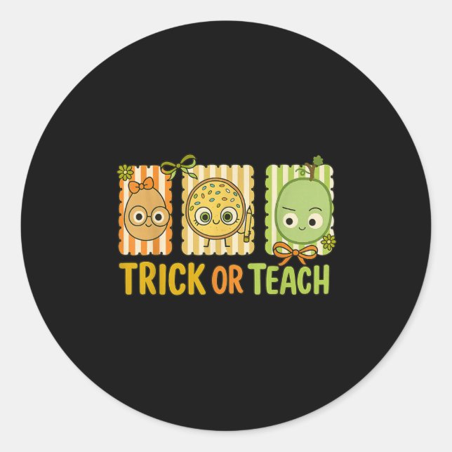 Trick oder Teach, das T-Shirt des schlechten Seeho Runder Aufkleber (Vorderseite)
