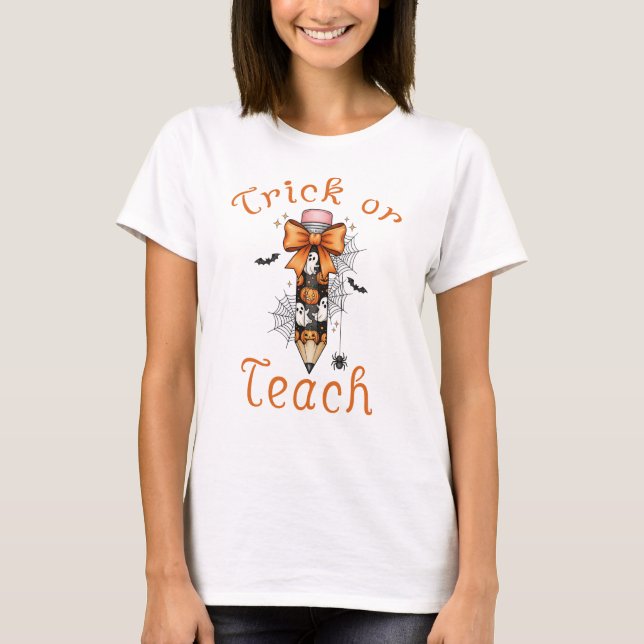Trick oder Teach, Halloween-Lehrer T-Shirt (Vorderseite)