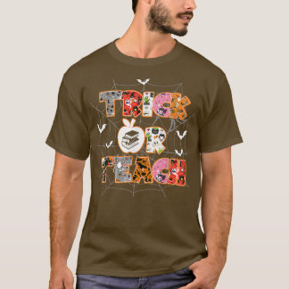 Trick oder Teach lustige Halloween-Lehrer T-Shirt