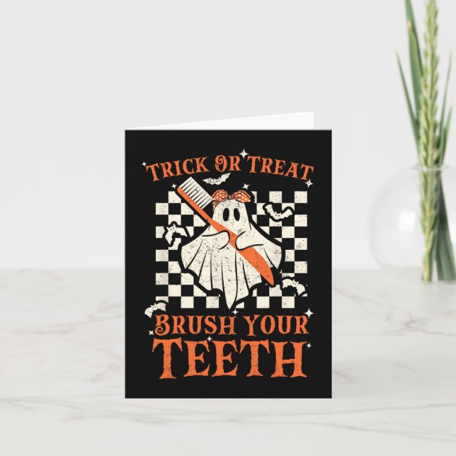 Trick oder Treat Brush your Teeth Dentist Hallowee Karte (Vorderseite)