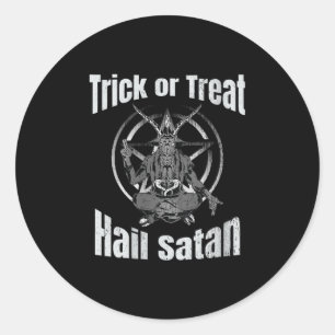 Trick oder Treat Hail Satan Pentagramm Ziege Runder Aufkleber