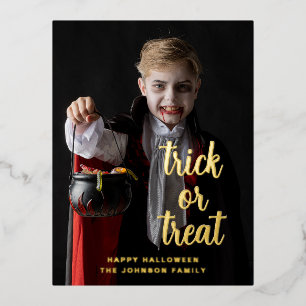 Trick oder Treat Halloween Foto Gold Folien Feiertagspostkarte