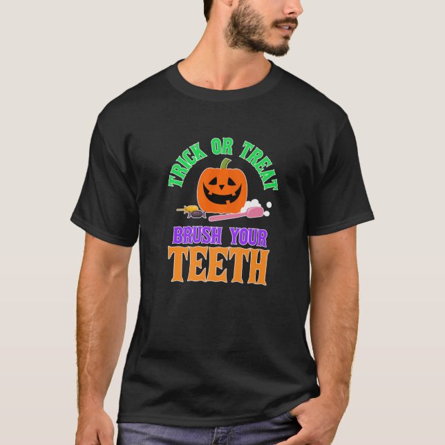 TRICK ODER TREAT Putzen Sie die Zähne Halloween-Za T-Shirt (Vorderseite)