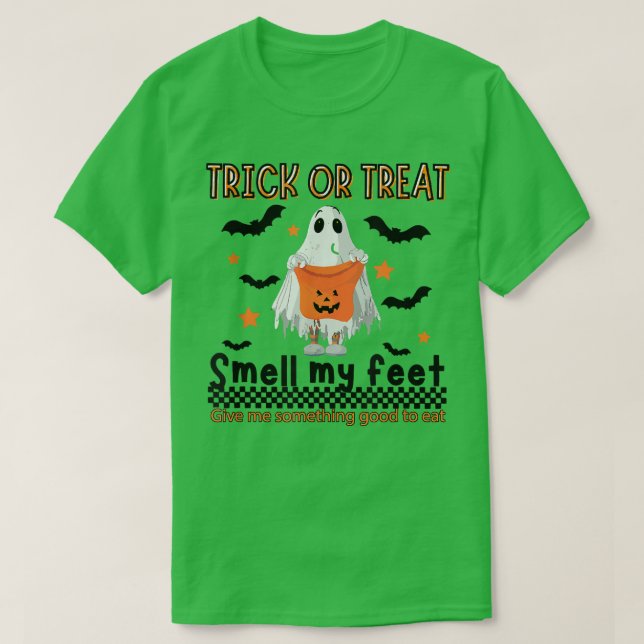 Trick oder Treat riechen meine Füße Niedlichen Gei T-Shirt (Design vorne)
