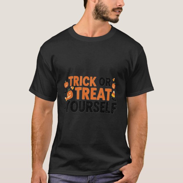 Trick oder Treat Sie sich selbst T - Shirt - Fun H (Vorderseite)