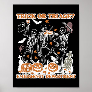 Trick oder Triage Emergency Department Er Skeleton Poster