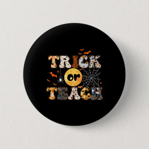 Trick or lehren Groovy Lehrer Halloween Retro Flor Button