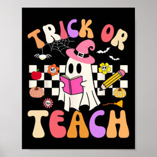 Trick or lehren Groovy Lehrer Halloween Retro Flor Poster
