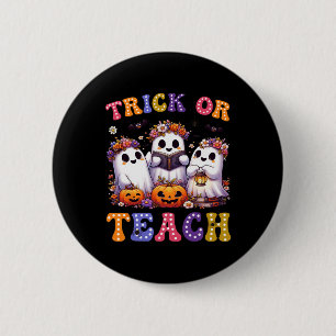 Trick or lehren Halloween Ghost Pumpkin Spooky Tea Button