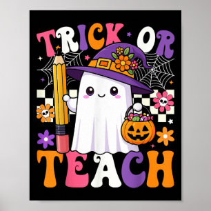 Trick or lehrer Pencil Ghost Funny Hallowee Poster