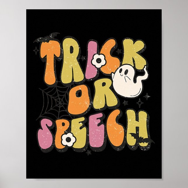Trick or Speech Groovy Halloween-Sprachpathologie Poster (Vorne)