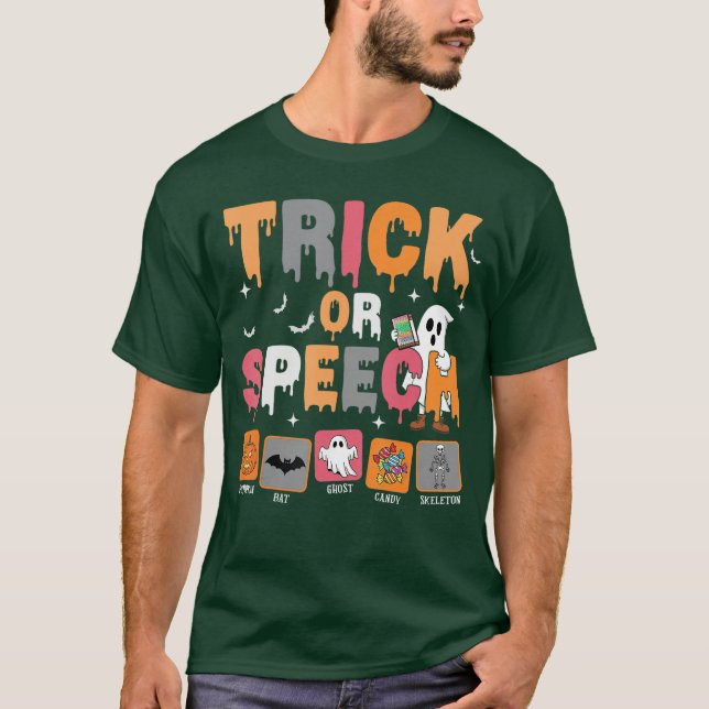 Trick or Speech Halloween SLP Speech Language Path T-Shirt (Vorderseite)