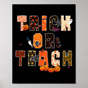 Trick Or Teach Gruseliger Halloween-Schullehrer Ed Poster