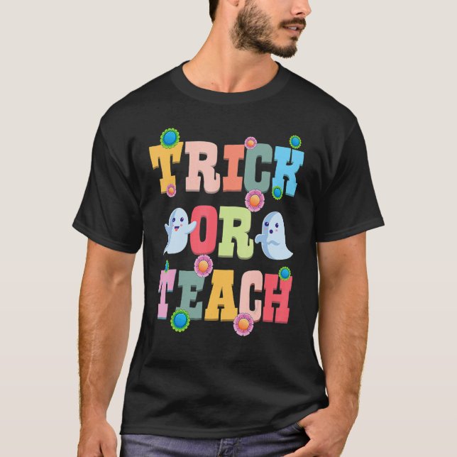 Trick Or Teach Halloween Teacher Cute Ghost Retro  T-Shirt (Vorderseite)