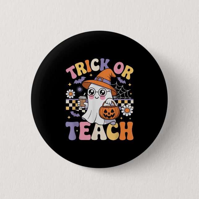 Trick Or Teach Teacher Groovy Ghost Funny Hallowee Button (Vorderseite)