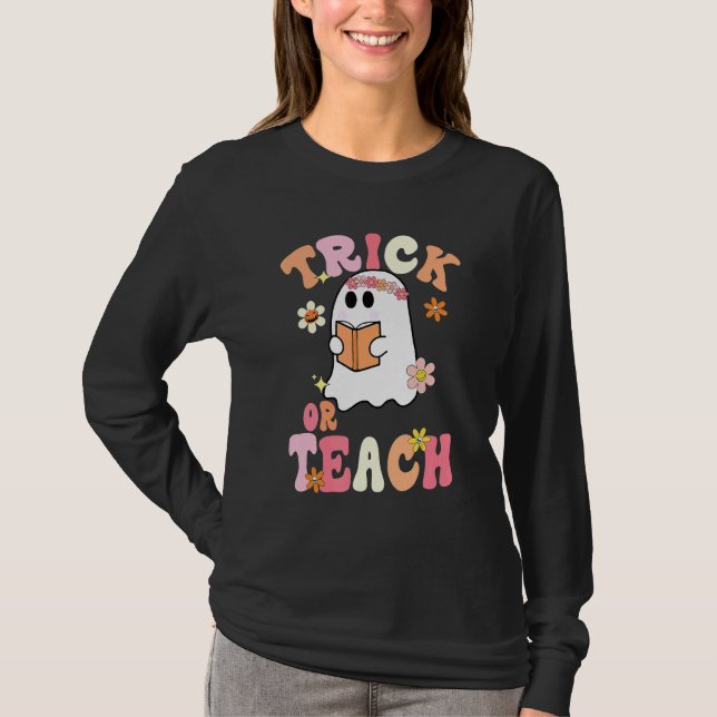 Trick Or Teach   Teacher Halloween Costume 2022 T-Shirt (Vorderseite)