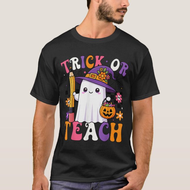 Trick Or Teach Teacher Pencil Ghost Funny Hallowee T-Shirt (Vorderseite)