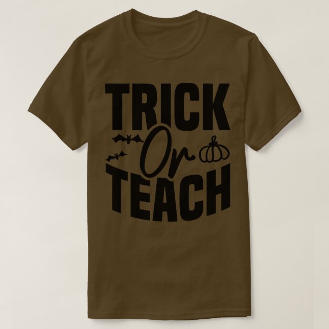 Trick or teeach TShirt 1 (Design vorne)