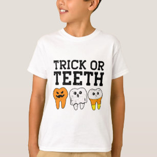 Trick or Teeth Dental Istant Dentist Halloween Cos T-Shirt