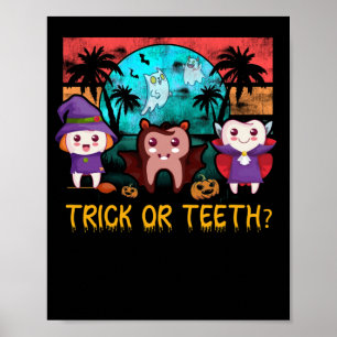Trick or Teeth Dentist Halloween Kostümententalent Poster