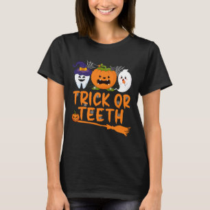 Trick Or Teeth Funny Dentist Halloween Dental Squa T-Shirt